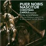 Puer Nobis Nascitur. Christmas Carols - CD Audio di Ton Koopman