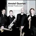 Amstel Tracks Now! - CD Audio di Amstel Quartet