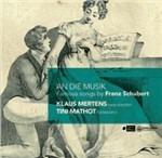 An die Musik. Lieder famosi di Schubert - CD Audio di Franz Schubert,Klaus Mertens