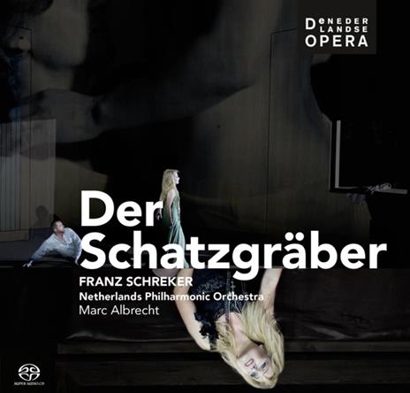 Der Schatzgraber - CD Audio di Franz Schreker