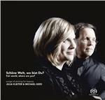 Schone Welt, Wo Bist Du? - CD Audio di Julia-Michael Gees Kleiter