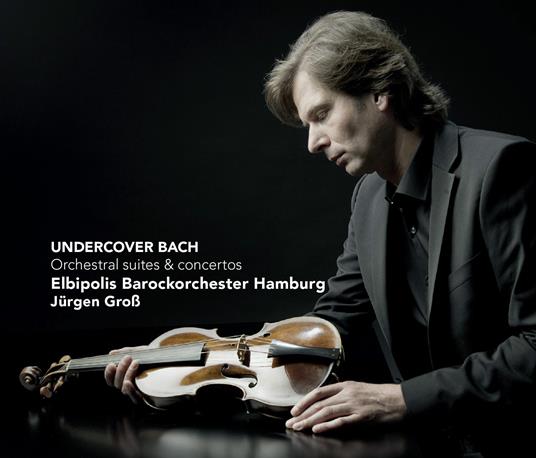Undercover Bach - CD Audio di Johann Sebastian Bach