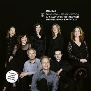 Novoselye - Houswarming - CD Audio di Dmitri Shostakovich,Felix Mendelssohn-Bartholdy,Roctet