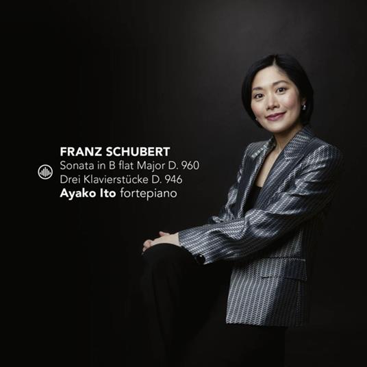 Sonata In B Flat Major D.960 - Drei Klavierstücke D946 - CD Audio di Franz Schubert,Ayako Ito