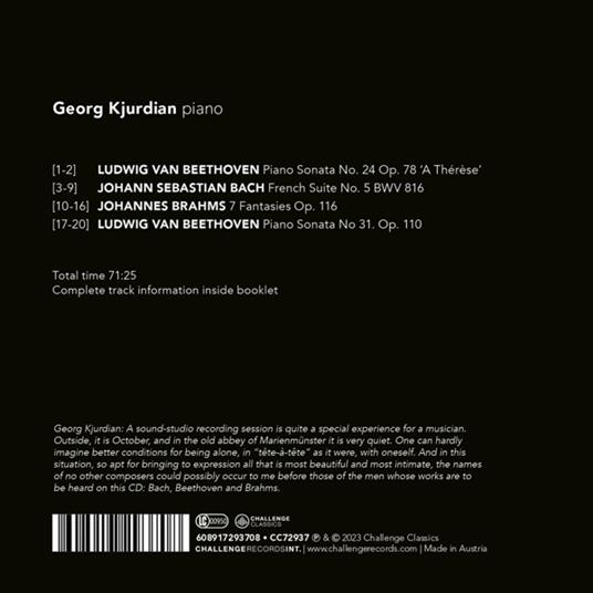 Sonatas Op. 78 & Op. 110 - French Suite Bwv 816 - Fantasies Op. 116 - CD Audio di Georg Kjurdian - 2