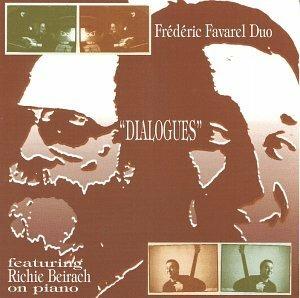 Dialogues - CD Audio di Frédéric Favarel Duo