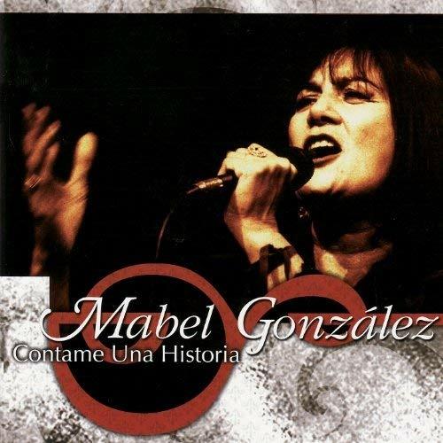 Contame Una Historia - SuperAudio CD di Mabel Gonzalez