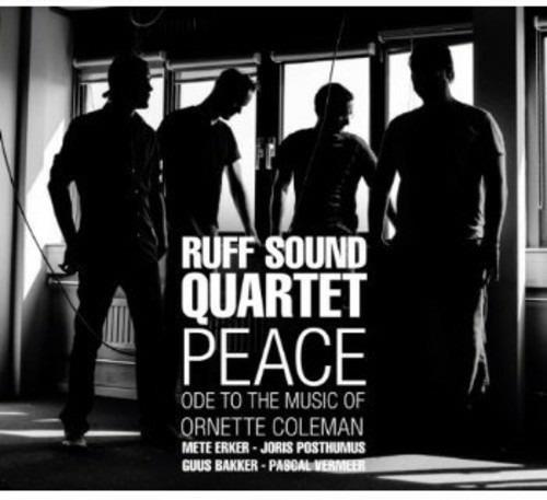 Peace-Ode to the Music of - CD Audio di Ruff Sound Quartet