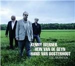 Collaboration - CD Audio di Kenny Werner,Hein Van de Geyn,Hans Van Oosterhout