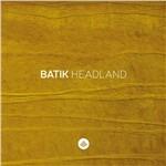 Headland - CD Audio di Batik