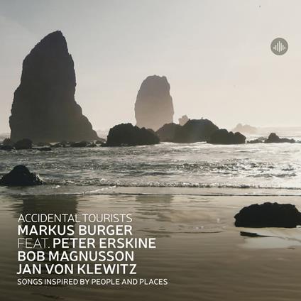 Accidental Tourists - Songs Inspired By People And Places - CD Audio di Markus Burger