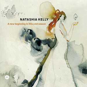 CD A New Beginning In This Cold Season Natashia Kelly