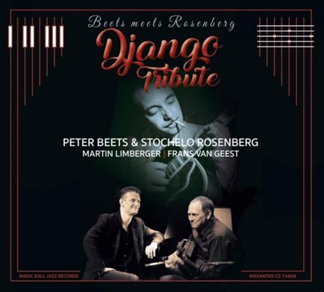 Beets Meets Rosenberg - Django Tribute - CD Audio di Peter & Stochelo Rosenberg Beets
