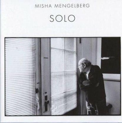 Solo - CD Audio di Mischa Mengelberg