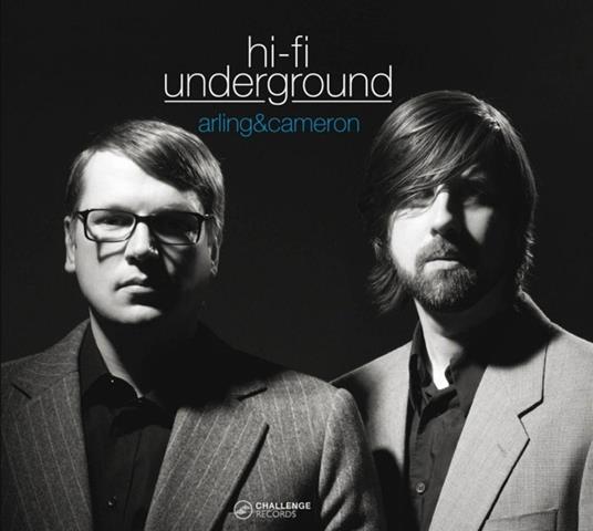 Hi-Fi Underground - CD Audio di Arling & Cameron - 2