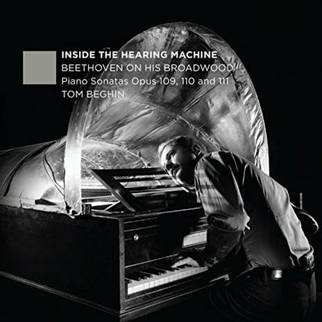 Inside the Hearing Machine - CD Audio di Ludwig van Beethoven