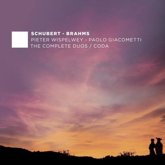 Complete Duos - Coda - CD Audio di Johannes Brahms,Franz Schubert,Pieter Wispelwey