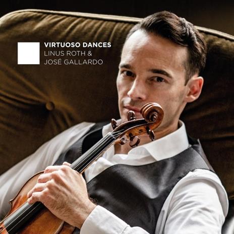 Virtuoso Dances - CD Audio di Linus & Jose Gallardo Roth
