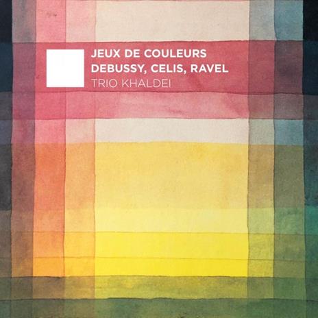 Jeux De Couleurs - CD Audio di Trio Khaldei