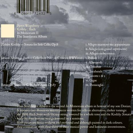 In Memoriam Ii. The Scordatura Album - CD Audio di Pieter Wispelwey - 2