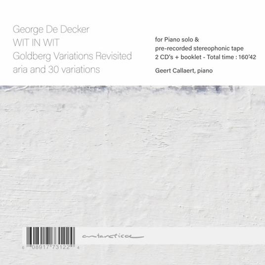 Wit In Wit - Goldberg Variotions Revisited - CD Audio di Geert Callaert,George De Decker - 2