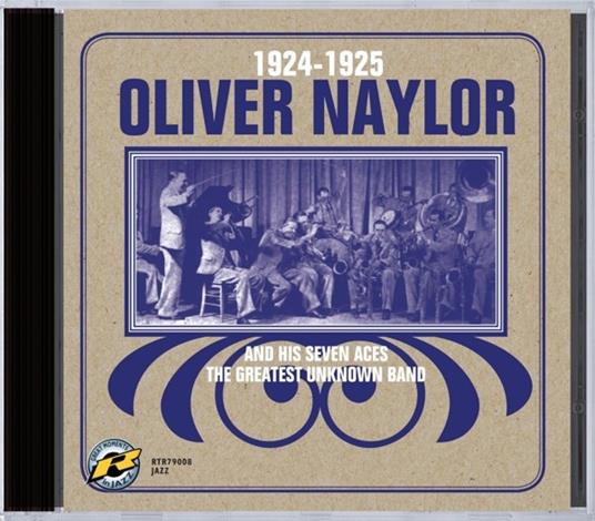 1924-1925 - CD Audio di Oliver & His Seve Naylor - 2