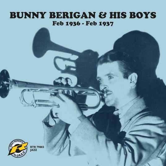 Feb 1936 - Feb 1937 - CD Audio di Bunny Berigan