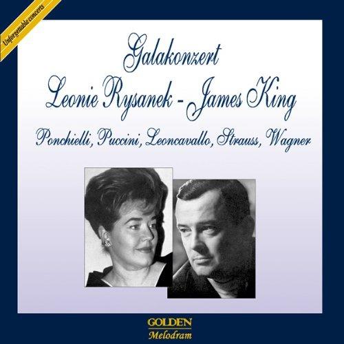 Galakonzert Rysanek-King Munchen 1974 - CD Audio di Heinz Wallberg,James King,Leonie Rysanek
