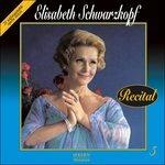 Recital - CD Audio di Elisabeth Schwarzkopf
