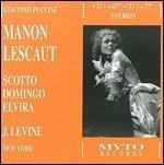 Manon Lescaut - CD Audio di Placido Domingo,Renata Scotto,Giacomo Puccini,James Levine