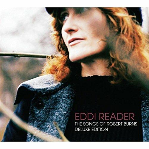 Songs of Robert Burns (Deluxe Edition) - CD Audio di Eddi Reader