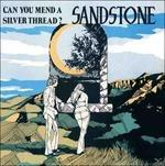 Can You Mend a Silver Thread? - Vinile LP di Sandstone
