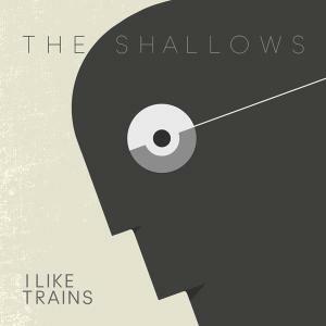 The Shallows - CD Audio di I Like Trains