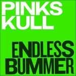 Endless Bummer - Vinile 7'' di Pink Skull