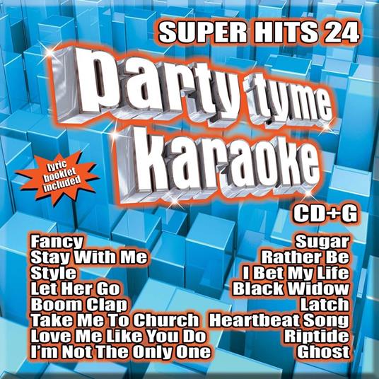 Party Tyme Karaoke. Super Hits 24 - CD Audio