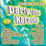 Party Tyme Karaoke: Super Hits 36