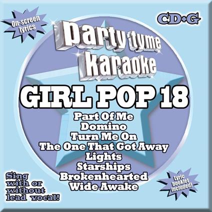Party Tyme Karaoke. Girl Pop 18 - CD Audio