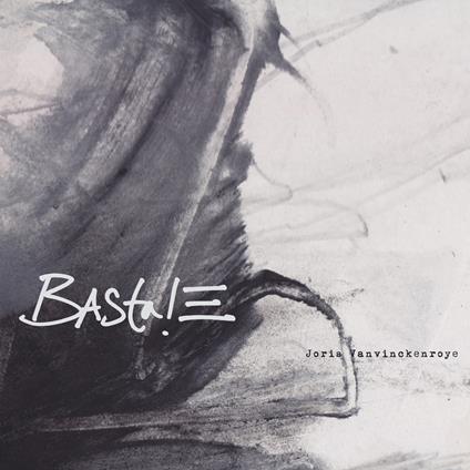 Basta! III - Vinile LP di Joris Vanvinckenroye