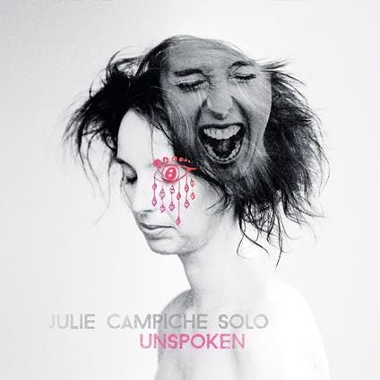 Unspoken - Vinile LP di Julie Campiche