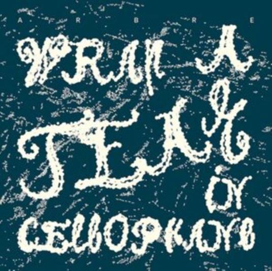 Wrap A Tear In Cellophane - CD Audio di Arbre