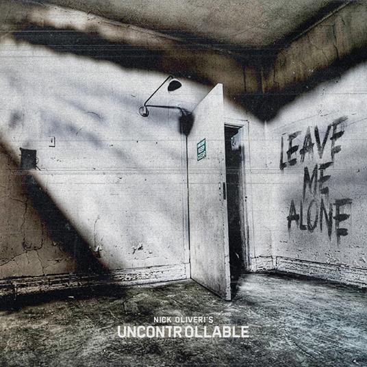 Leave Me Alone - CD Audio di Nick Oliveri