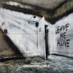 Leave Me Alone (Transparent Back. Splatter Vinyl)