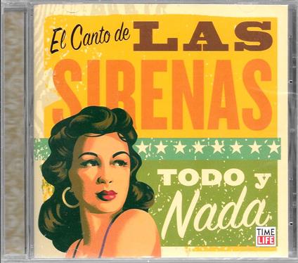 Las Sirenas-Todo Y Nada-Chela Campos,Elena Burke,Olga Guillot,Avelina - CD Audio