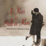 Readers Digest: A Kiss Is Still A Kiss