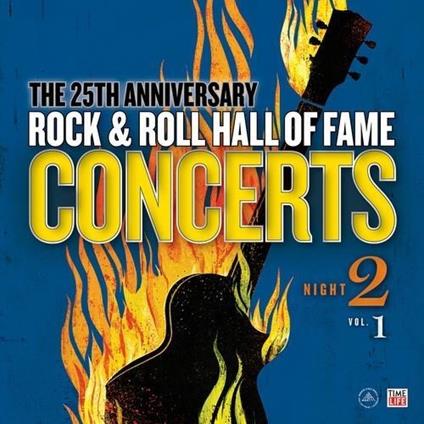 The 25th Anniversary Rock & Roll Hall Of Fame Concerts Night 2 - Vinile LP