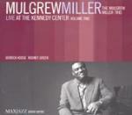 Live at the Kennedy Center vol.2 - CD Audio di Mulgrew Miller