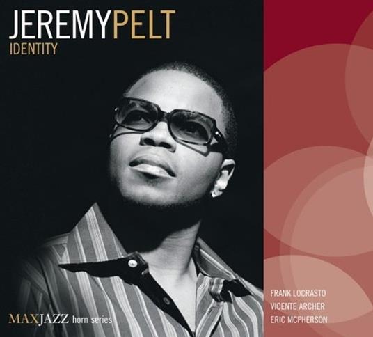 Identity - CD Audio di Jeremy Pelt