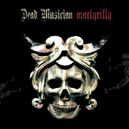 Martyrilty Ep - CD Audio di Dead Musician