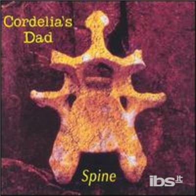 Spine - CD Audio di Cordelia's Dad