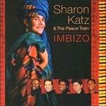 Imbizo - CD Audio di Sharon Katz,Peace Train